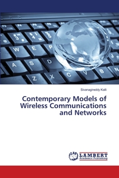 Paperback Contemporary Models of Wireless Communications and Networks Book