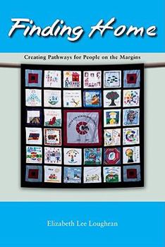 Paperback Finding Home: Replacing Institutions With Community Programs Book