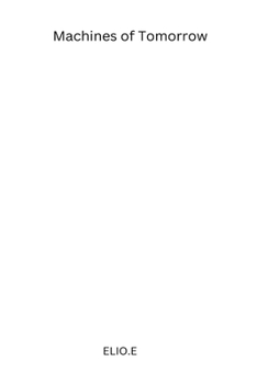 Machines of Tomorrow: Embracing Manufacturing 4-5