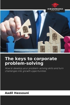 Paperback The keys to corporate problem-solving Book