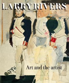 Hardcover Larry Rivers: Art and the Artist Book