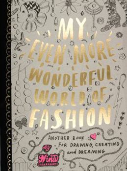 Paperback My Even More Wonderful World of Fashion Book