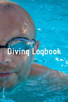 Paperback Diving Logbook: HUGE Logbook for 100 DIVES! Scuba Diving Logbook, Diving Journal for Logging Dives, Diver's Notebook, 6 x 9 inch Book