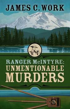 Hardcover Ranger McIntyre: Unmentionable Murders Book