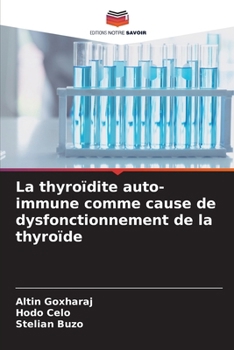Paperback La thyroïdite auto-immune comme cause de dysfonctionnement de la thyroïde [French] Book