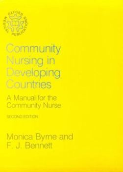 Paperback Community Medicine in Developing Countries: A Manual for the Community Nurse (Oxford Medical Publications) Book
