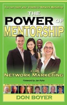 Paperback The Power of Mentorship for Network Marketing Book