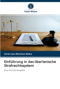 Paperback Einführung in das liberianische Strafrechtssystem [German] Book
