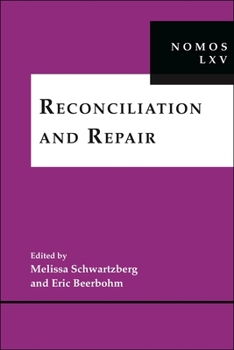 Hardcover Reconciliation and Repair: Nomos LXV Book
