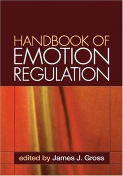 Hardcover Handbook of Emotion Regulation, First Edition Book