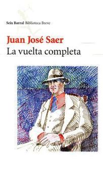 Paperback La Vuelta Completa (Seix Barral Biblioteca Breve) (Spanish Edition) [Spanish] Book