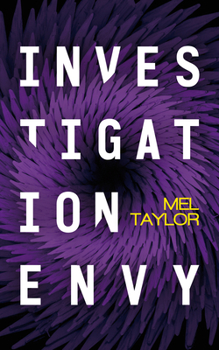 Investigation Envy - Book #4 of the Frank Tower