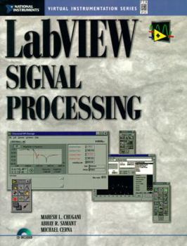 Paperback LabVIEW Signal Processing [With Contains an Evaluation Version of LabVIEW 4.1] Book