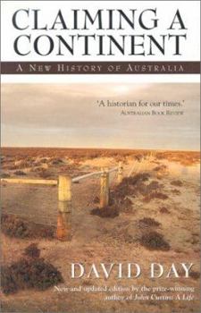 Paperback Claiming a Continent: A New History of Australia Book