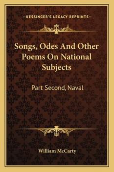 Paperback Songs, Odes And Other Poems On National Subjects: Part Second, Naval Book