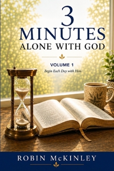3 Minutes, Alone with God: Volume One