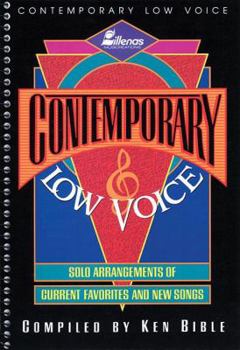 Paperback Contemporary Low Voice: Solo Arrangements of Current Favorites and New Songs Book