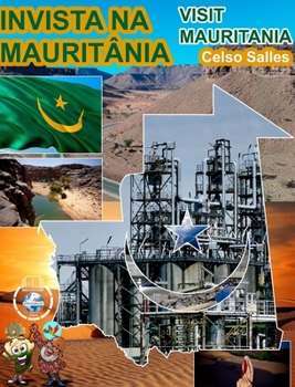 Hardcover INVISTA NA MAURITÂNIA - Visit Mauritania - Celso Salles: Coleção Invista em África [Portuguese] Book