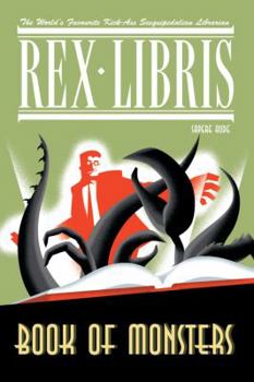 Paperback Rex Libris Volume 2: Book of Monsters Book