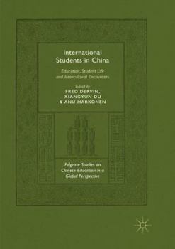 Paperback International Students in China: Education, Student Life and Intercultural Encounters Book