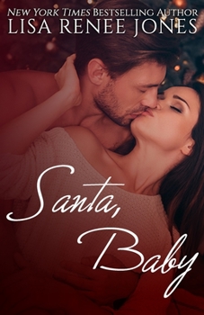 Santa, Baby - Book #4 of the Dressed to Thrill
