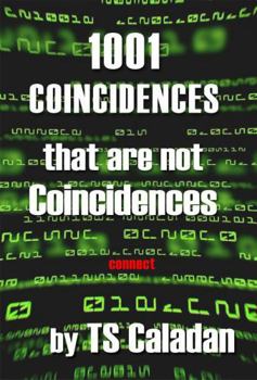Hardcover 1001 Coincidences: that are not coincidences Book