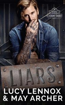 Liars - Book #2 of the Licking Thicket