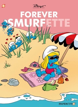 Paperback Smurfs: Forever Smurfette Book