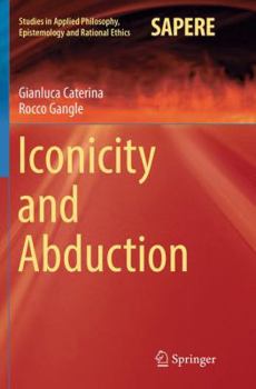 Paperback Iconicity and Abduction Book