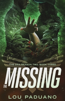 Paperback The Missing: The DSA Season Two, Book Three Book