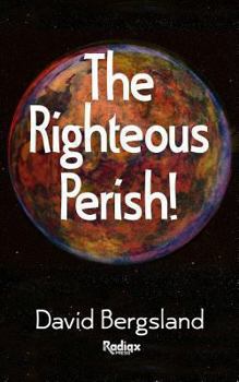 Paperback The Righteous Perish Book