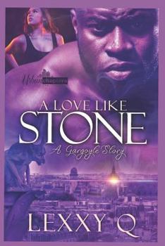 Paperback A Love Like Stone: A Gargoyle Story Book