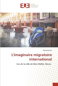 Paperback L'imaginaire migratoire international [French] Book