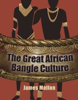 Paperback The Great African Bangle Culture Book