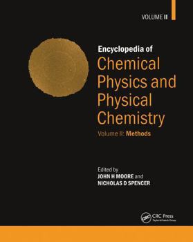 Encyclopedia of Chemical Physics and Physical Chemistry