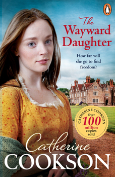Paperback The Wayward Daughter: A heart-warming and gripping historical fiction book from the bestselling author Book