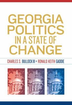 Paperback Georgia Politics in a State of Change Book