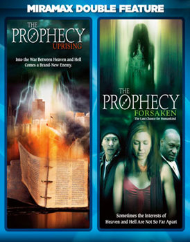 Prophecy: Uprising / Prophecy: Forsaken