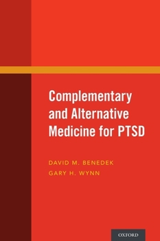 Hardcover Complementary and Alternative Medicine for PTSD Book
