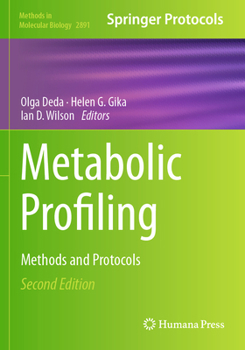 Metabolic Profiling: Methods and Protocols