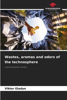 Paperback Wastes, aromas and odors of the technosphere Book