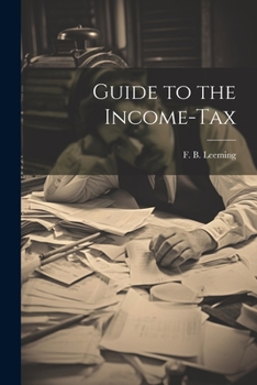 Paperback Guide to the Income-Tax Book