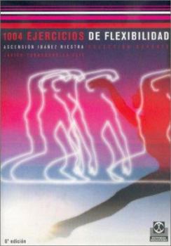 Paperback Mil 4 ejercicios de flexibilidad (Spanish Edition) [Spanish] Book