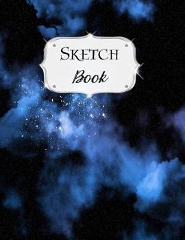 Paperback Sketch Book: Galaxy Sketchbook Scetchpad for Drawing or Doodling Notebook Pad for Creative Artists #5 Black Blue Book