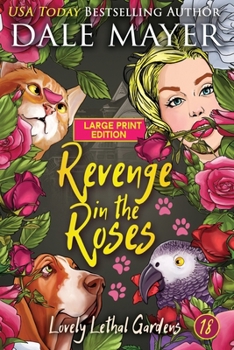 Paperback Revenge in the Roses [Large Print] Book