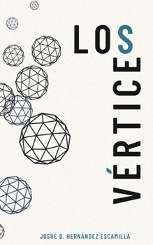 Paperback Los vértices [Spanish] Book