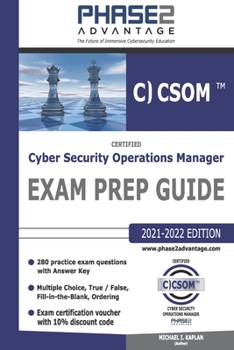 Paperback Certified Cyber Security Operations Manager: Exam Prep Guide Book