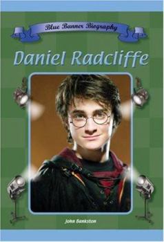 Daniel Radcliffe (Blue Banner Biographies) - Book  of the Blue Banner Biographies