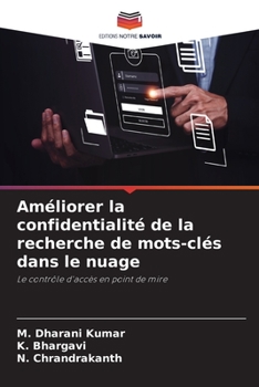 Paperback Améliorer la confidentialité de la recherche de mots-clés dans le nuage [French] Book