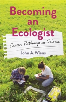 Paperback Becoming an Ecologist: Career Pathways in Science Book